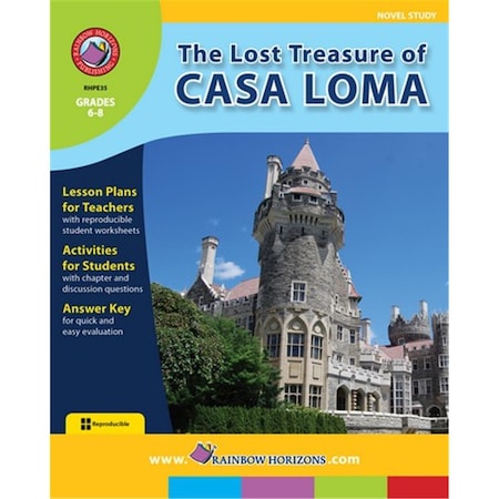 The Lost Treasure Of Casa Loma - Novel Study - Grade 6 To 8